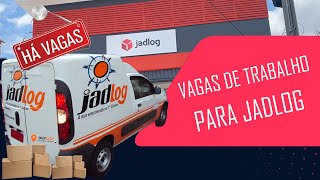 Entregas JadLog  Veja como se inscrever para as vagas de trabalho  Dicas para agregar seu carro [upl. by Htennek635]