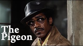 The Pigeon 1969  Sammy Davis Jr [upl. by Judd]