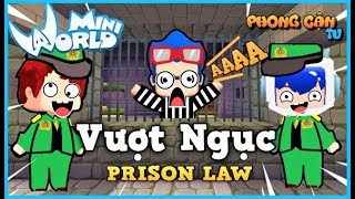 Mini World Vượt ngục Prison law  Phong cận tv [upl. by Moclam]