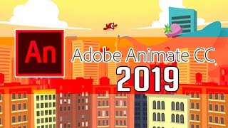 Adobe Animate CC 2019 Released [upl. by Aivul]