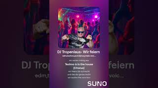 DJ Tropenlaus  Wir feiern [upl. by Aynuat241]