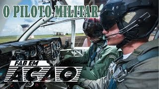 FAB em Ação  Carreira de piloto militar [upl. by Sephira]