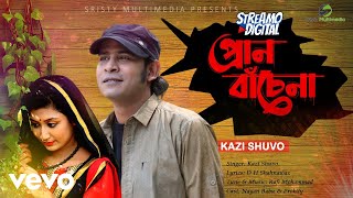 Kazi Shuvo  Pran Bachena [upl. by Steen]