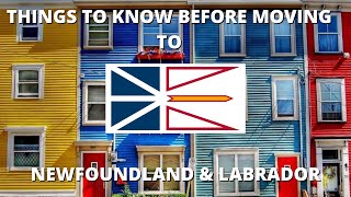 5 Things You Should Know Before Moving to Newfoundland and Labrador [upl. by Acinna120]