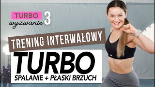 TURBO WYZWANIE 3 Odchudzający INTERWAŁ  brzuch 🔥 Monika Kołakowska [upl. by Florrie]