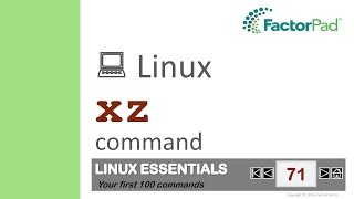 Linux xz command summary with examples [upl. by Yror]