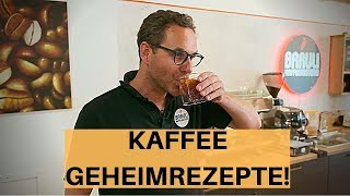 KAFFEE GEHEIMREZEPTE ZUM NACHMACHEN TUTORIAL [upl. by Theis888]