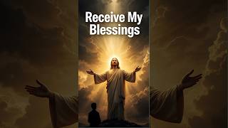 Receive My Blessings  God Says  God Message  God Message Now JesusMessage Jesus [upl. by Dewitt]