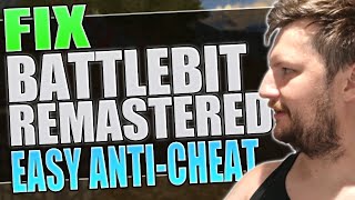 Fix BattleBit Remastered Easy Anti Cheat Errors [upl. by Cloutman]