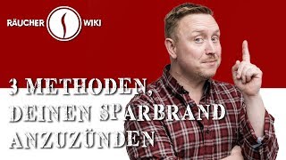 Sparbrand füllen und Anzünden Räucherwiki Folge 16 [upl. by Giulia]