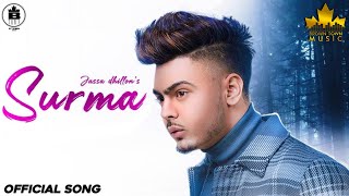 SURMA  Jassa Dhillon Official Song Gur Sidhu  Punjabi Song 2020  Brown Town Music [upl. by Cotterell630]