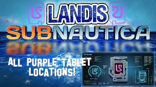 All Purple Tablet Locations  Subnautica Guides ZP [upl. by Jens548]