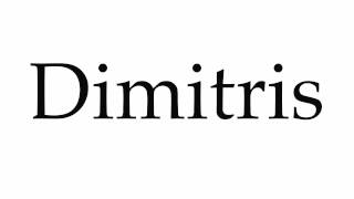 How to Pronounce Dimitris [upl. by Tocs]