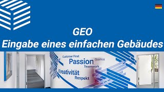 GEO  Eingabe eines einfachen Gebäudes [upl. by Tamah]