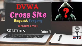 DVWA  Cross Site Request Forgery  Medium Security  Solution [upl. by Lemay]