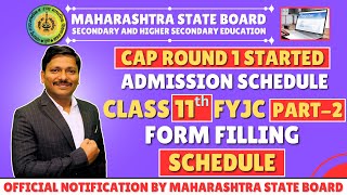 CLASS 11 FYJC ADMISSION PART 2 SCHEDULE  FOR CLASS 10TH PASSED STUDENTS  AY 202425  DINESH SIR [upl. by Orr195]