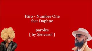 Hiro number one feat daphné parolesLyrics [upl. by Camm]