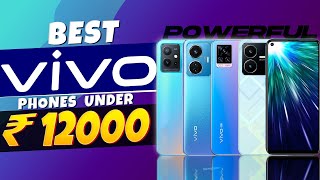 Top 4 Best Vivo Smartphone Under 12000 in 2022  Best Camera Vivo Phone Under 12000 in INDIA 2022 [upl. by Siberson290]