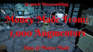 Making Money Making 1000 Augmentors 200000 items Disassembled [upl. by Enyrhtak]