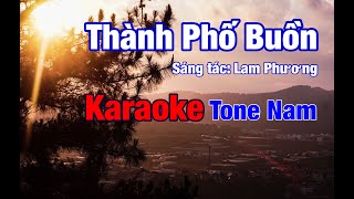 Thành Phố Buồn  Karaoke Tone Nam [upl. by Marras]