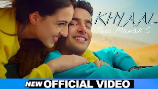 KHYAAL  JASS MANAK Official Video Sharry Nexus  Latest Punjabi Songs 2021  Get It Music [upl. by Woothen]