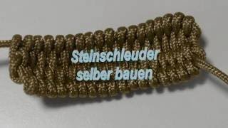 Steinschleuder selber bauen aus 450iger Paracord  Paracord Flechten Anleitung in Deutsch [upl. by Amorita]