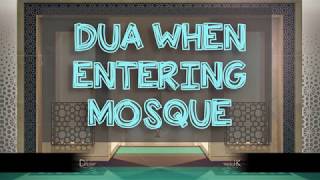 Dua when entering a Mosque  enter Masjid with your right foot [upl. by Harriott]