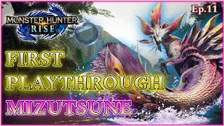 Monster Hunter Rise Gameplay  Mizutsune Hunt  Ep11 First Playthrough [upl. by Specht]