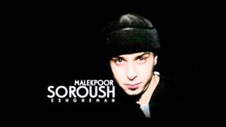 Soroush Malekpour  Eshghe Man NEW 2011 [upl. by Francyne]