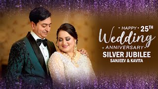 25th Anniversary  Silver Jubilee Wedding Anniversary Song  Sanjeev amp Kavita [upl. by Engenia]