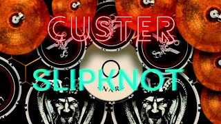 Slipknot  Custer Real Drum Cover [upl. by Ellerrehs]