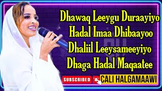 MALYUUN MAANKA  DHAGA HADAL  LYRICS [upl. by Musa268]