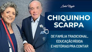 Conde Chiquinho Scarpa playboy  De família tradicional educação rígida e histórias pra contar [upl. by Kinch]