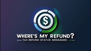 IRS Wheres My Refund Status Messages [upl. by Largent208]