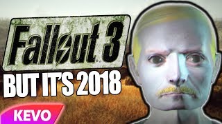 Fallout 3 but its 2018 [upl. by Kaela]