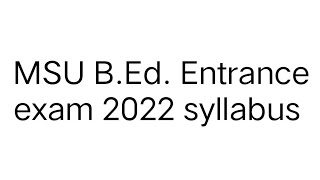 Msu Baroda B Ed entrance exam syllabus [upl. by Chari]