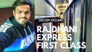 FIRST CLASS JOURNEY IN RAJDHANI EXPRESS [upl. by Cordey897]