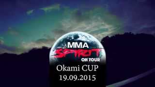 MMA Spirit TV presents Okami Cup 092015 [upl. by Vastah]