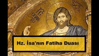 Hristiyanların Fatiha Duası [upl. by Celka130]