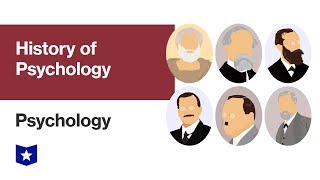 History of Psychology  Psychology [upl. by Ecyle]