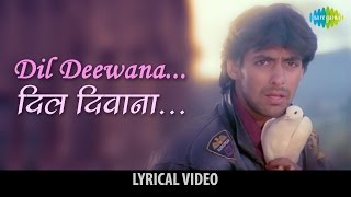 Dil DeewanaMale with lyrics  दिल दीवाना गाने के बोल  Maine Pyaar Kiya  Salman amp Bhagyashree [upl. by Virgina]