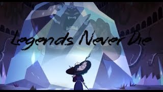 Legends Never Die SVTFOE AMV [upl. by Gingras]