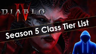 Diablo 4 Season 5 Class Tier List [upl. by Aitsirk]