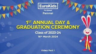 EuroKids Pammal 1st Annual Day amp Graduation Ceremony  Part1 Our Sparkling stars performance [upl. by Teresita351]