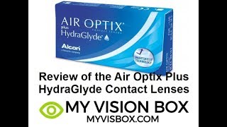 Review of the Air Optix Plus HydraGlyde Contact Lenses [upl. by Remoh]