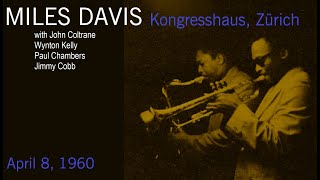 Miles Davis with John Coltrane April 8 1960 Kongresshaus Zürich [upl. by Atiuqram]