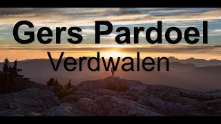 Gers Pardoel  Verdwalen ft Equalz lyricsversie [upl. by West]