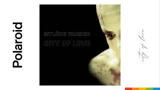 Mylene Farmer  City of Love Radio Edit Audio [upl. by Alletneuq546]