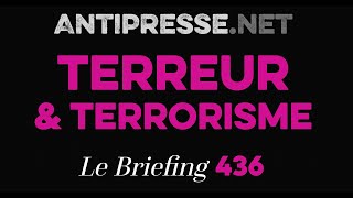 TERREUR amp TERRORISME 542024 — Le briefing avec Slobodan Despot [upl. by Artenak]