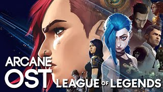 Arcane OST League of Legends Playlist All Soundtrack from the Animated Series  Riot Games Music [upl. by Woodhouse684]